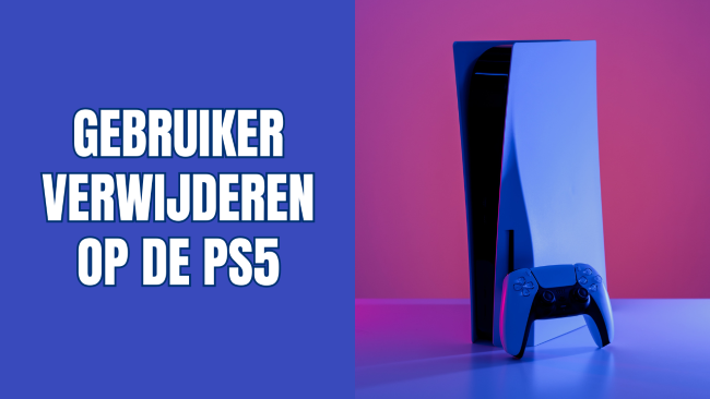 Een gebruiker verwijderen op de PS5 (stap voor stap)