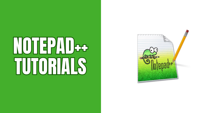 Notepad++ tips, trucs en stap-voor-stap tutorials