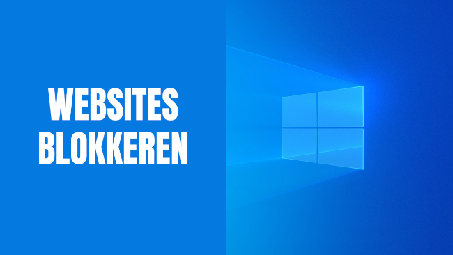 Websites blokkeren in Windows 10 en 11